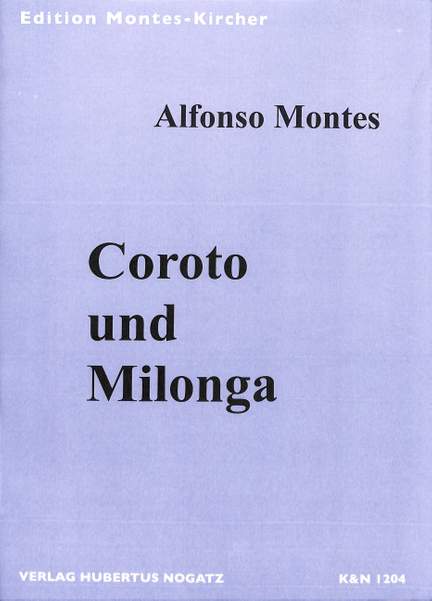 Montes, A: Coronto + Milonga