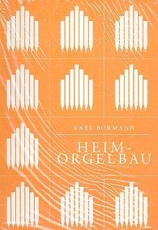Bornmann, K: Heimorgelbau