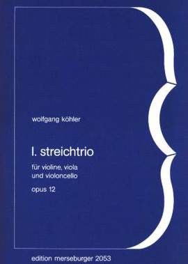 Koehler, W: Trio 1 op 12