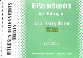 Bauer, G: Bläserduette für Anfänger