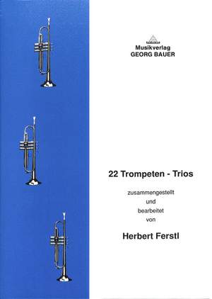 Ferstl, H: 22 Trompeten Trios