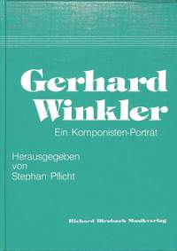 Pflicht, S: Gerhard Winkler - ein Komponistenportrait