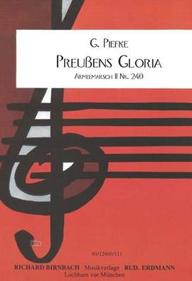 Piefke, G: Preussens Gloria