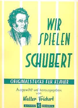 Wir spielen Schubert