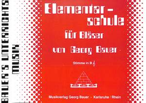 Bauer, G: Elementarschule für Bläser