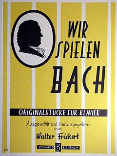 Bach, J S: Wir spielen Bach
