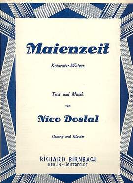 Dostal, N: Maienzeit (Koloratur Walzer)