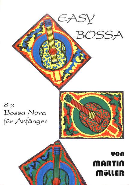 Mueller, M: Easy bossa