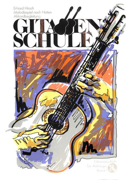 Hirsch, E: Gitarrenschule 1