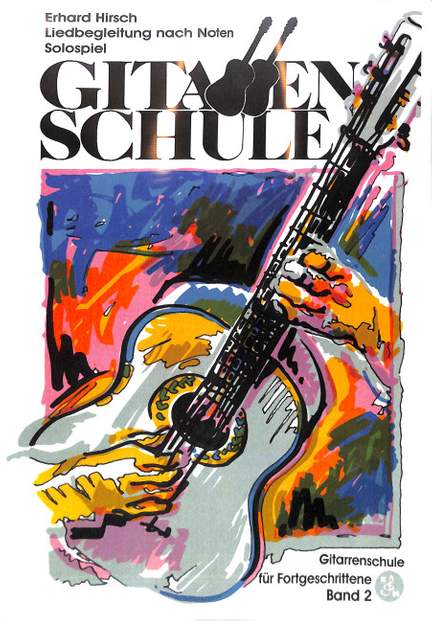 Hirsch, E: Gitarrenschule 2