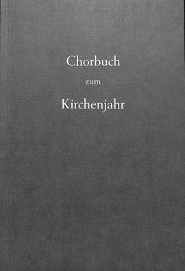 Steichele, P: Chorbuch zum Kirchenjahr
