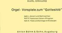 Erhard, K: Orgelvorspiele zum Gotteslob 1