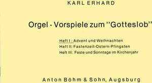 Erhard, K: Orgelvorspiele zum Gotteslob 1