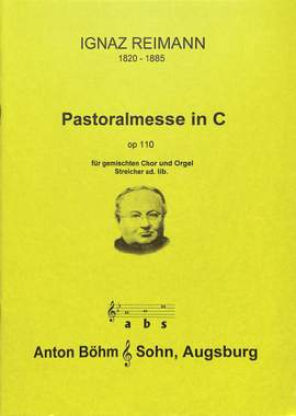 Reimann, I: Pastoralmesse C-Dur op 110 (Christkindlmesse)