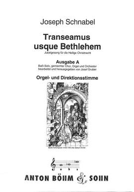 Schnabel, J: Transeamus usque Bethlehem