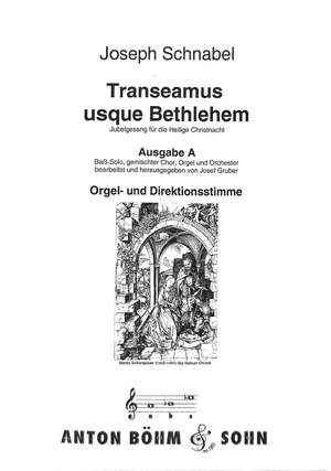 Schnabel, J: Transeamus usque Bethlehem