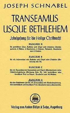 Schnabel, J: Transeamus usque Bethlehem