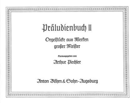 Piechler, A: Präludienbuch 2