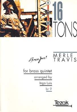 Travis, M: 16 Tons