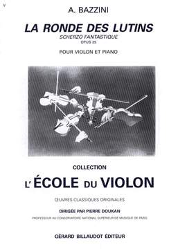 Bazzini, A: La ronde des lutins op. 25