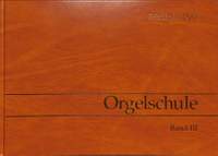 Deis, F: Orgelschule 3 - Literatur Auswahl