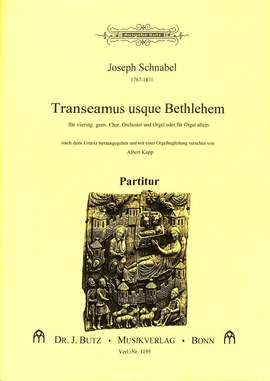 Schnabel, J: Transeamus usque Bethlehem