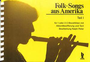 Peter, R: Folksongs aus Amerika 1