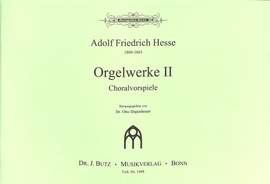 Hesse, A F: Orgelwerke 2 - Choralvorspiele