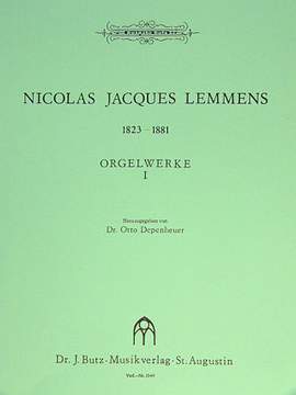 Lemmens, J: Orgelwerke 1