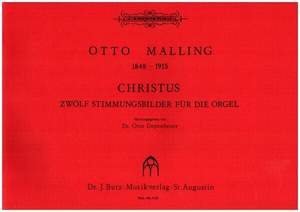 Malling, O: Christus - 12 Stimmungsbilder