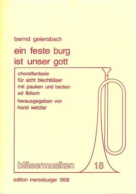 Geiersbach, B: Ein feste Burg ist unser Gott