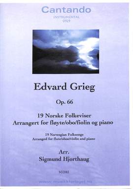 Grieg, E: 19 norsk folkeviser op 66