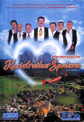 Kastelruther, S: Herzenssache