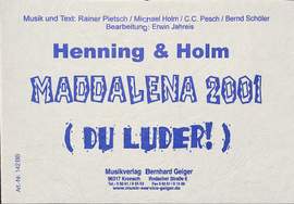 Holm, M: Maddalena 2001 (Du Luder)