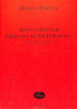 Purcell, D: Sonata sexta a-moll + Chaconne by Mr D Purcell