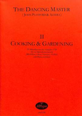 Playford, J: The dancing master 2 - cooking + gardening