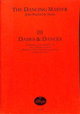 Playford, J: The dancing master 3 - dames + dancing