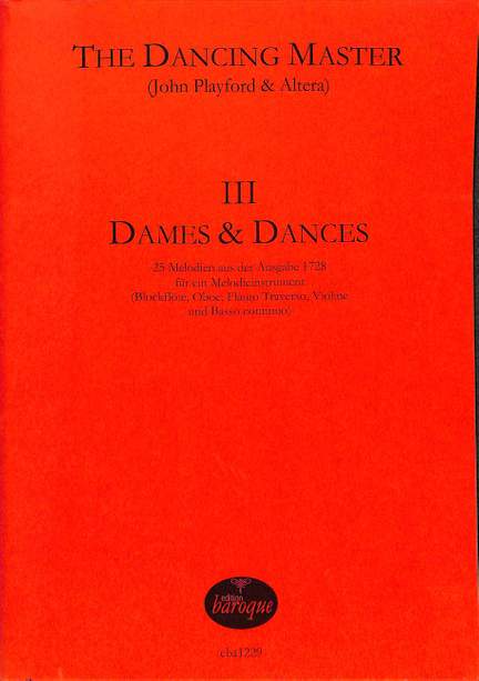 Playford, J: The dancing master 3 - dames + dancing