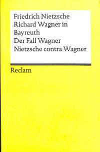 Nietzsche, F: Wagner in Bayreuth
