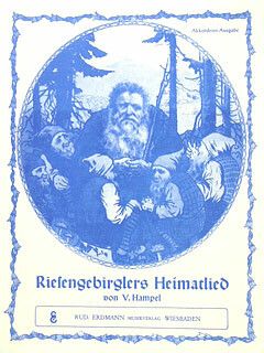 Hampel, V: Riesengebirglers Heimatlied