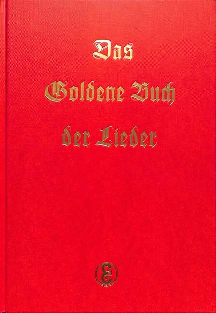 Das goldene Buch der Lieder