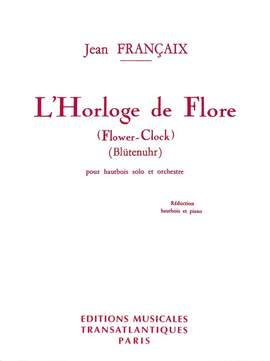 Françaix, J: L'horloge de flore