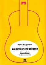 Krugmann, H: Zu Bethlehem geboren