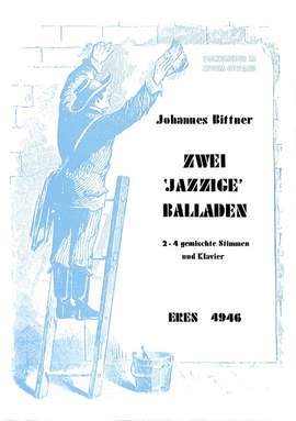 Bittner, J: 2 jazzige Balladen