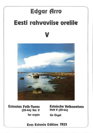 Arro, E: Estnische Volksweisen 5