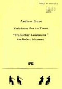 Schumann, R: Fröhlicher Landmann - Variationen