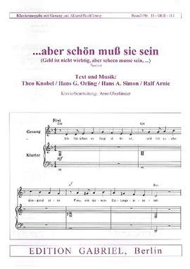 Aber schön muss sie sein