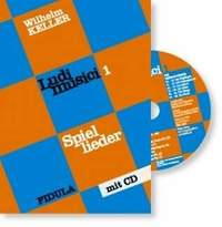 Keller, W: Ludi musici 1 - Spiellieder