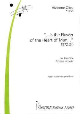 Olive, V: Is the flower of the heart of man