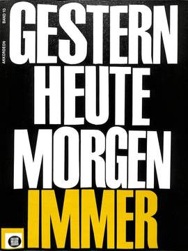 Peychaer, H: Gestern heute morgen immer 10